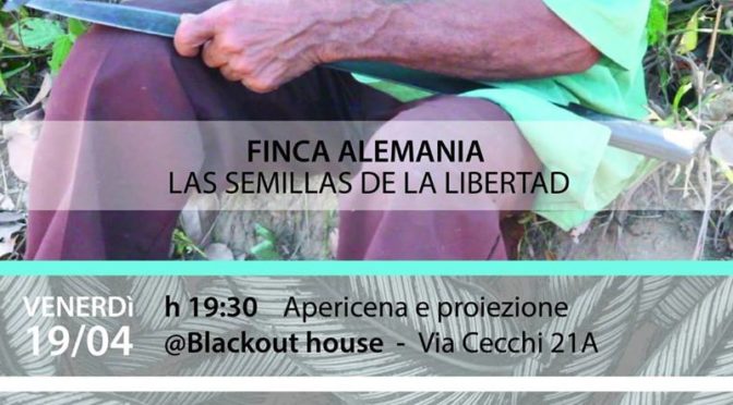 finca alemania: autogestione e difesa in una comunità in lotta